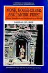 Monk, Householder, and Tantric Priest: Newar Buddhism - David N. Gellner -  Buddhism